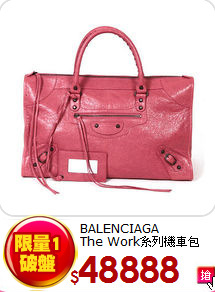 BALENCIAGA<BR>The Work系列機車包