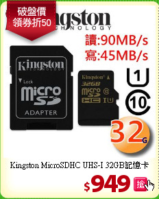 Kingston MicroSDHC UHS-I 
32GB記憶卡