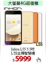 Inhon L55 5.5吋<BR>
LTE全頻智慧機