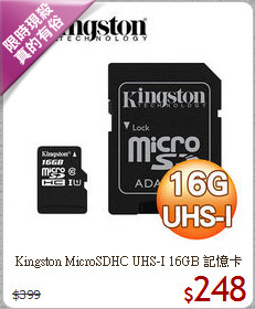 Kingston MicroSDHC 
UHS-I 16GB 記憶卡