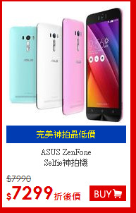 ASUS ZenFone<BR>Selfie神拍機