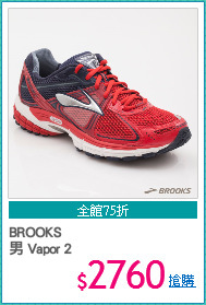 BROOKS
男 Vapor 2