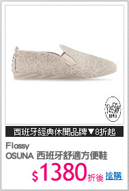 Flossy
OSUNA 西班牙舒適方便鞋