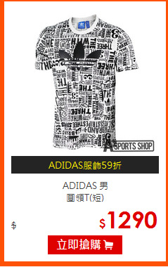 ADIDAS 男<BR>
圓領T(短)