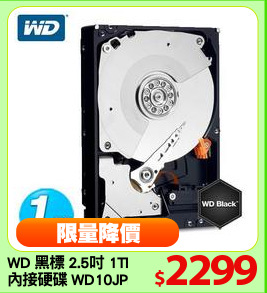 WD 黑標 2.5吋 1TB
內接硬碟 WD10JPLX