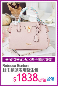 Rebecca Bonbon 
絲巾鎖頭兩用醫生包
